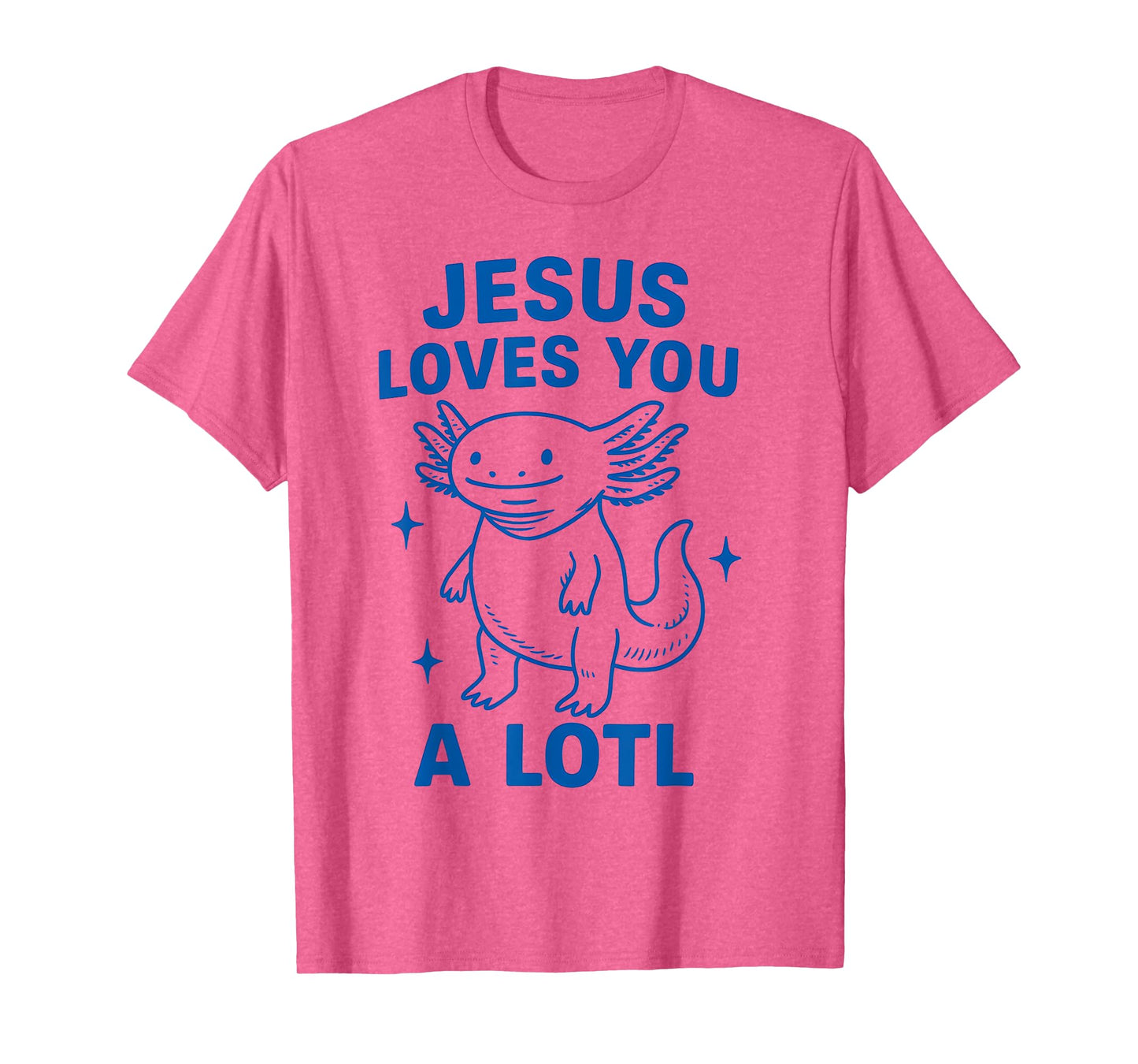 Jesus Loves You Funny Axolotl Christian Faith Kids Girls T-Shirt