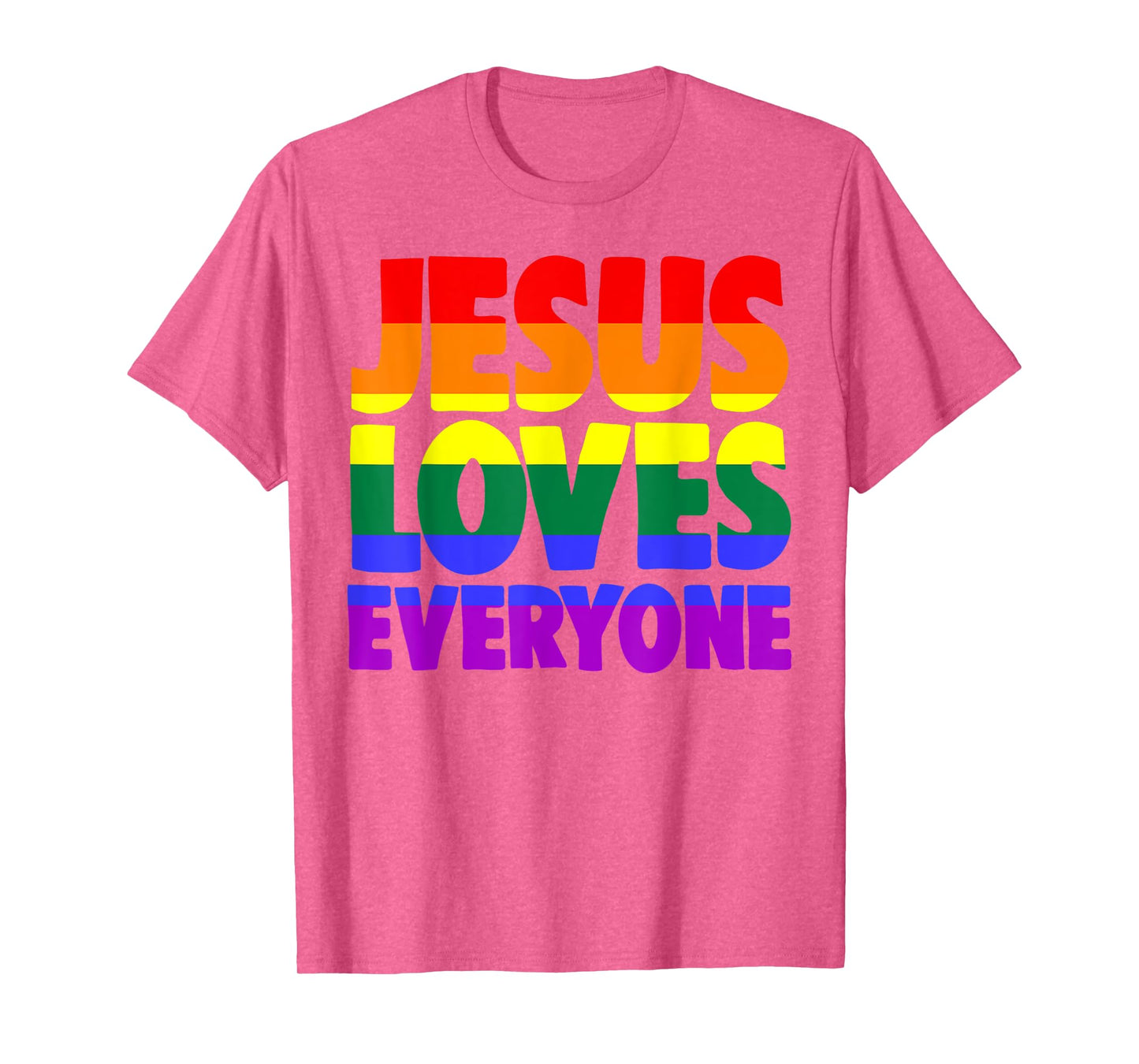 Jesus Loves Everyone T-Shirt Bible Pride Tshirt Men T-Shirt