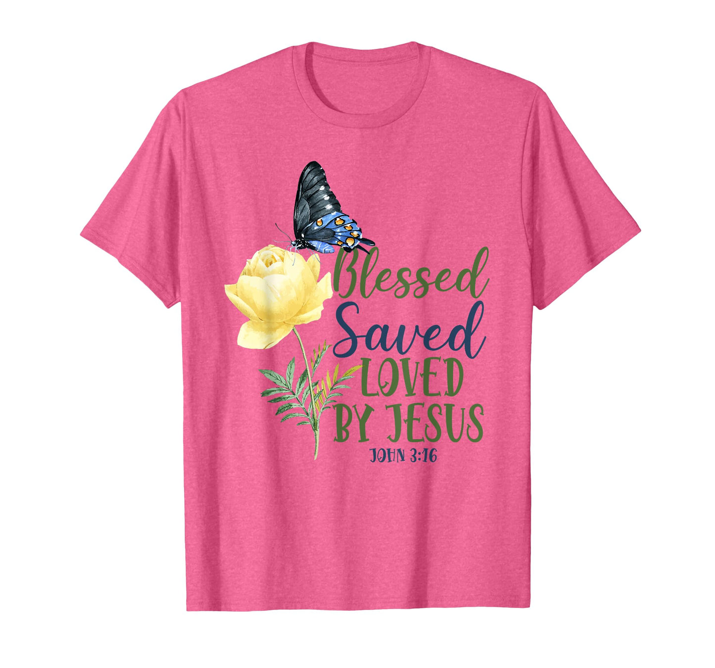 Christian Bible Verse Quote Butterfly Rose Flower John 3:16 T-Shirt