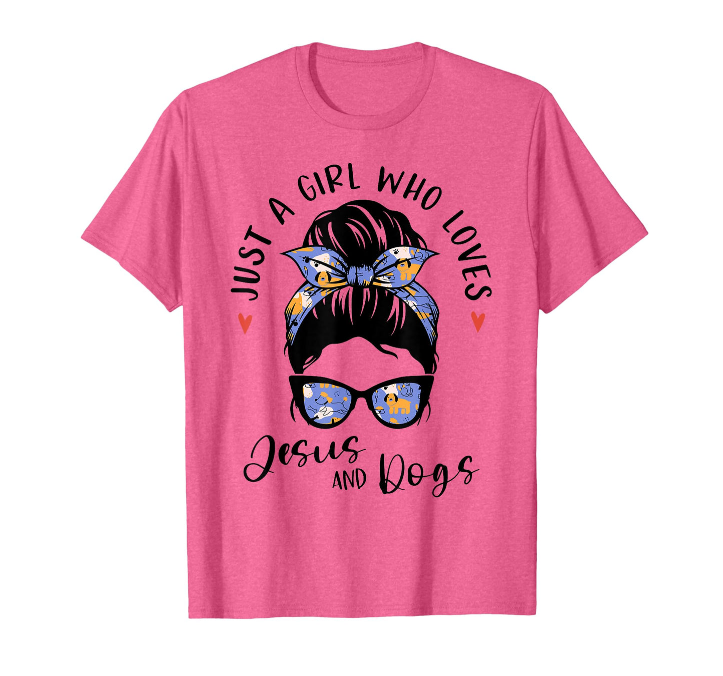 Just A Girl Who Loves Jesus And Dogs Gifts For Dog Lover T-Shirt