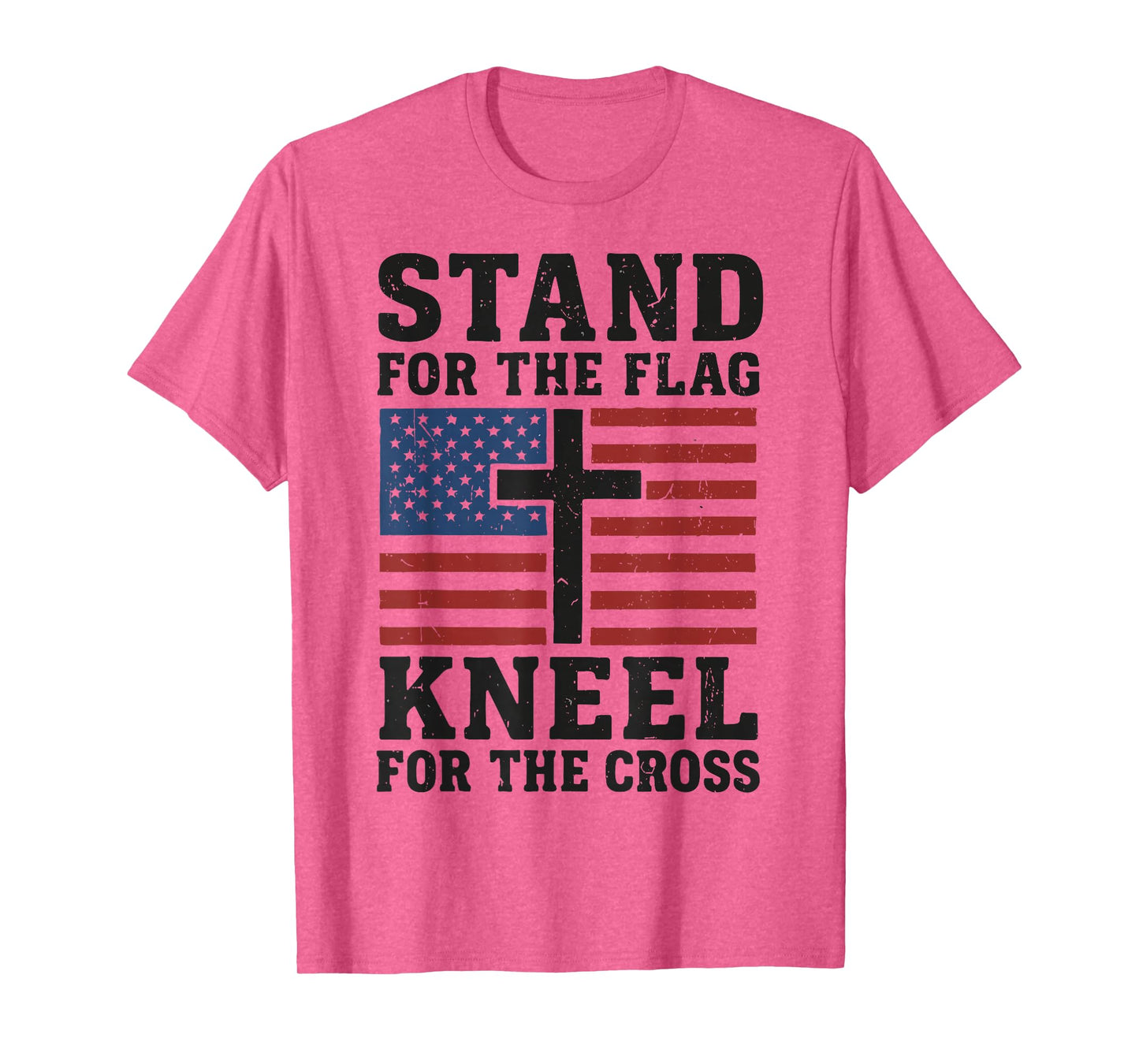 Men Stand for Flag Kneel The Cross Christian Patriotic Faith T-Shirt