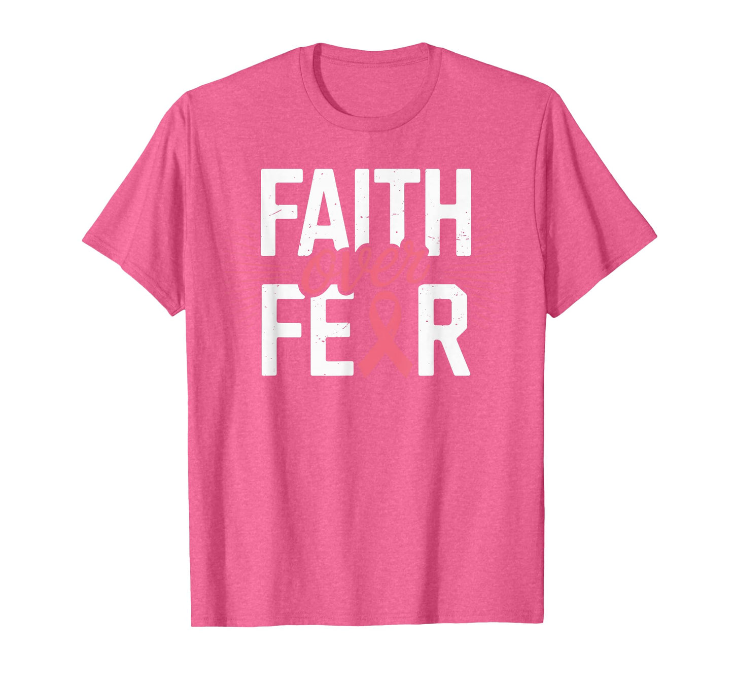 Faith Over Fear Breast Cancer Awareness Pink Christian Jesus T-Shirt