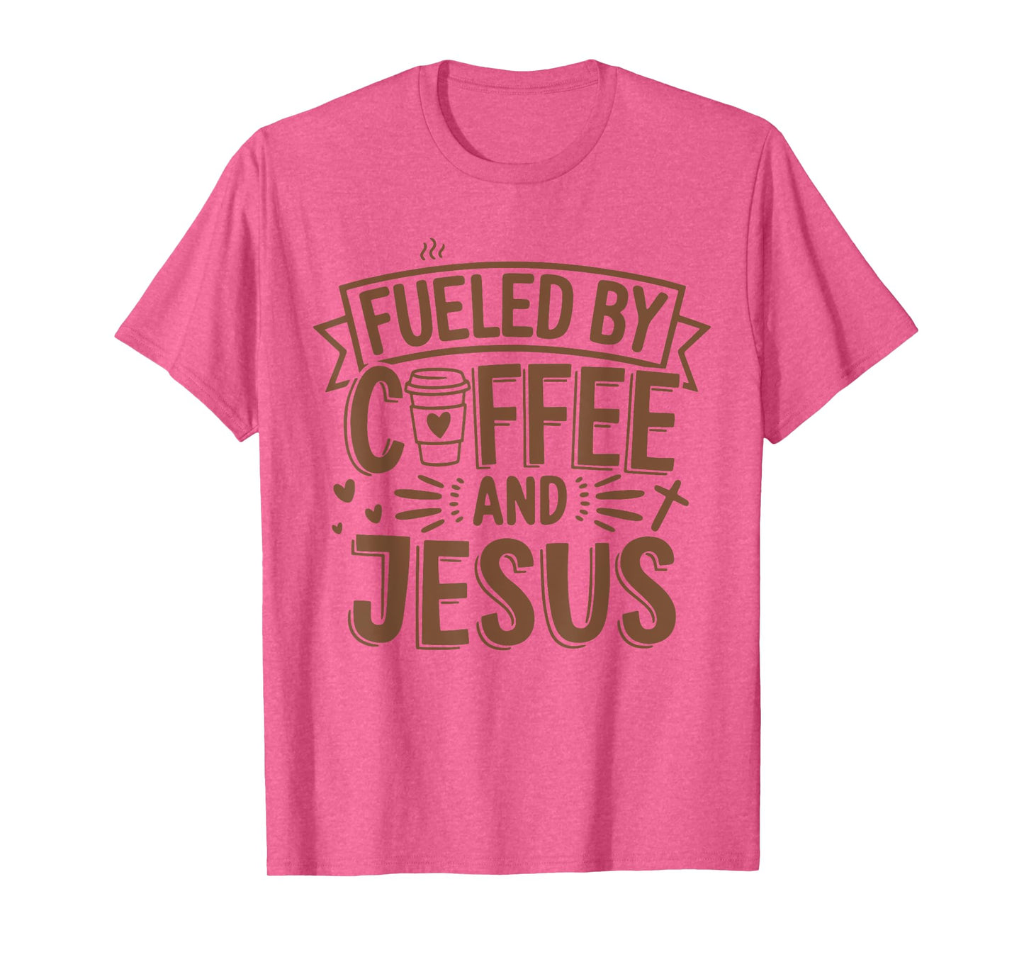 Fueled by Coffee and Jesus Christian Faith Funny Caffeine T-Shirt