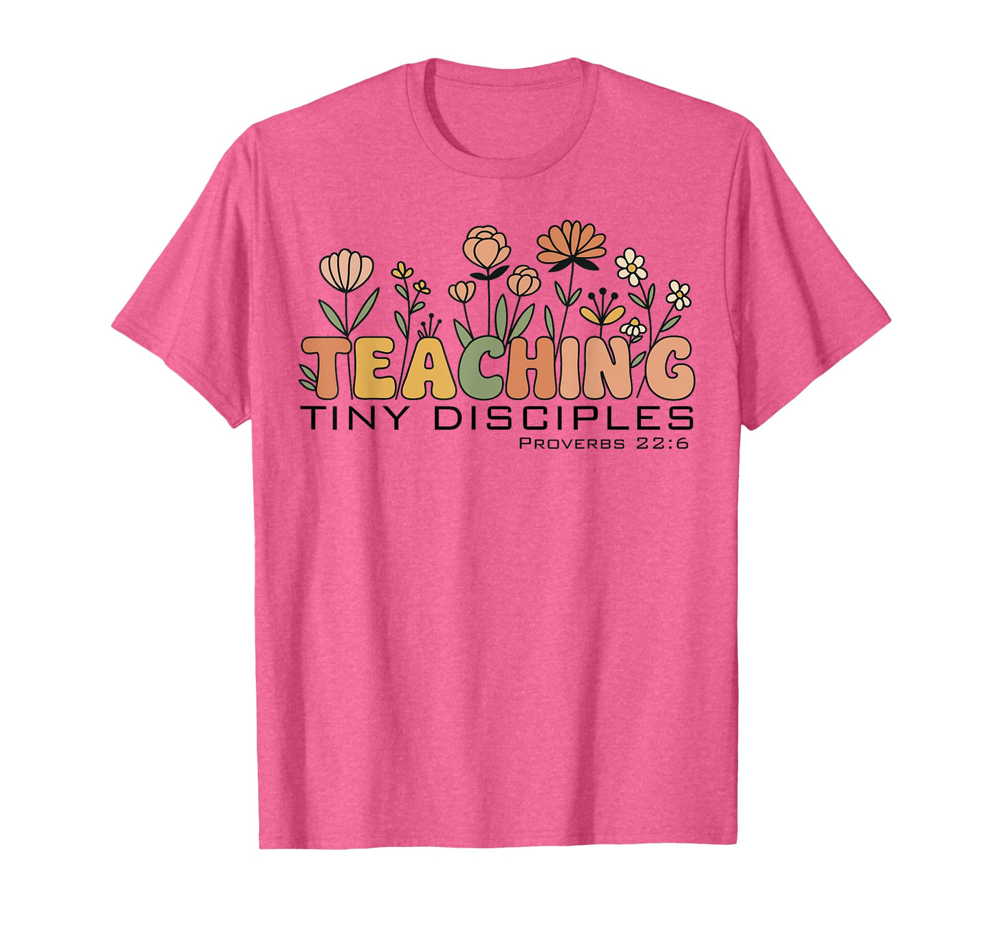 Christian Teacher Teaching Tiny Disciples Faith Women T-Shirt