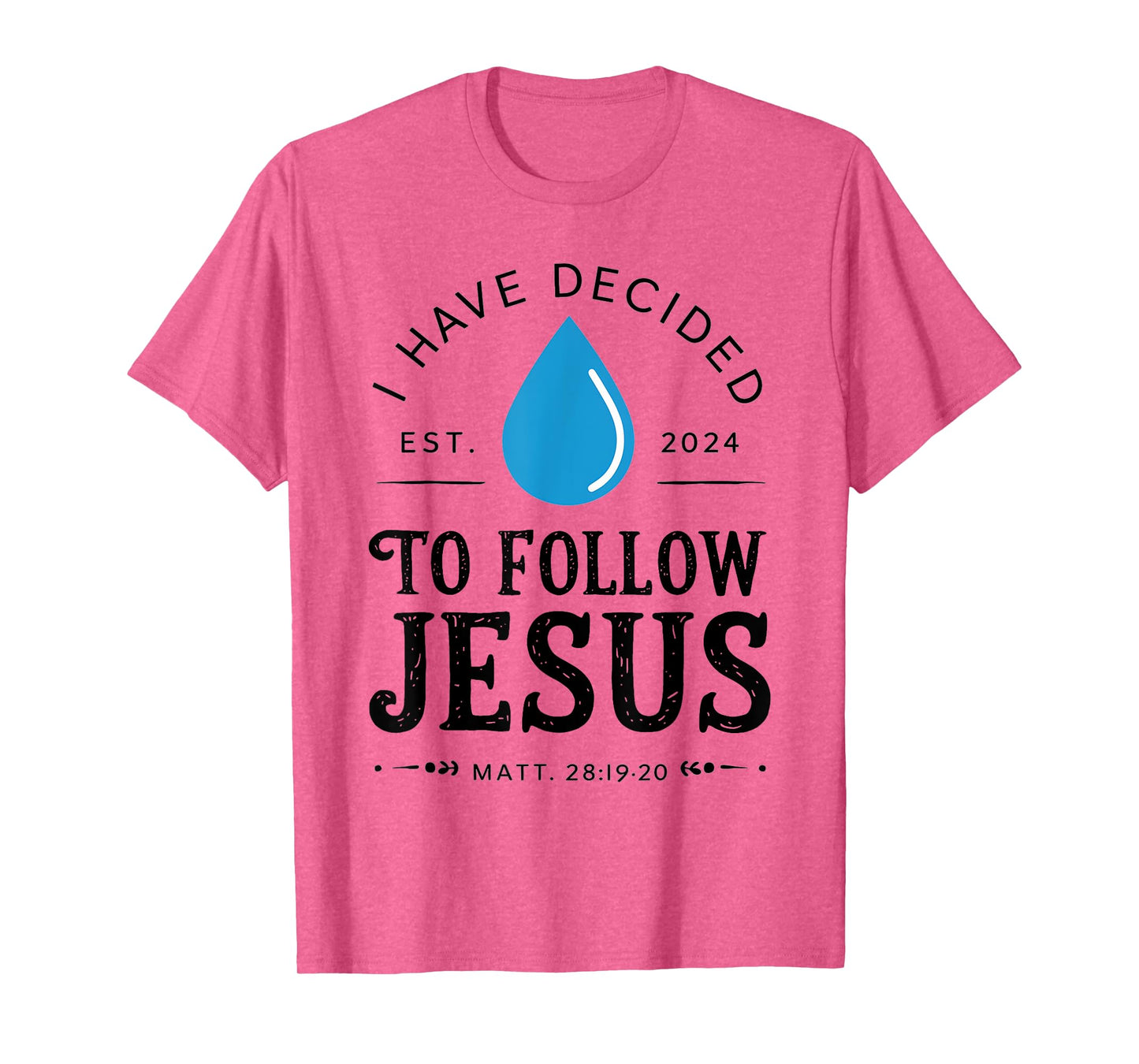 I Have Decided To Follow Jesus - White T-Shirt