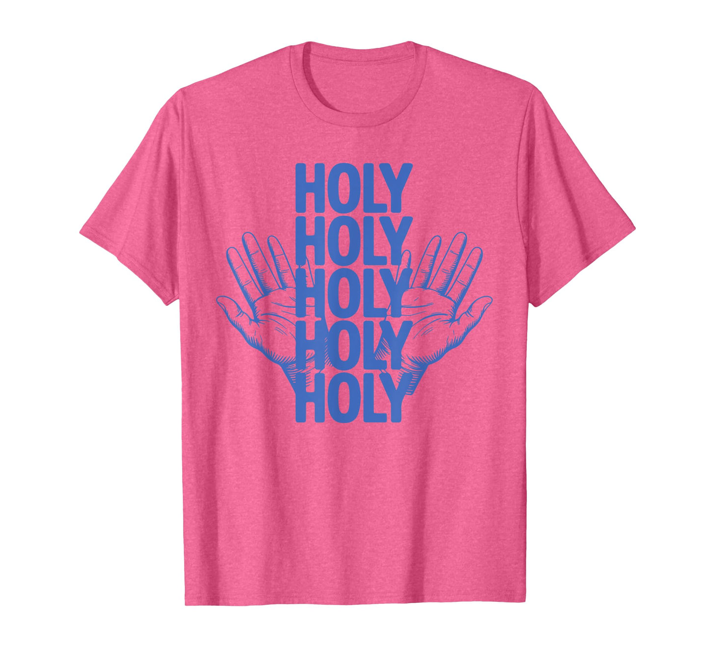Holy Holy Holy Worship Design Christian Praise Bible Verse T-Shirt