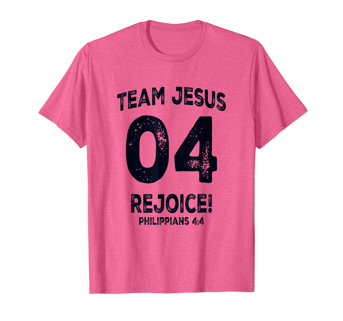 Team Jesus 04 Rejoice Bible Verse T-Shirt