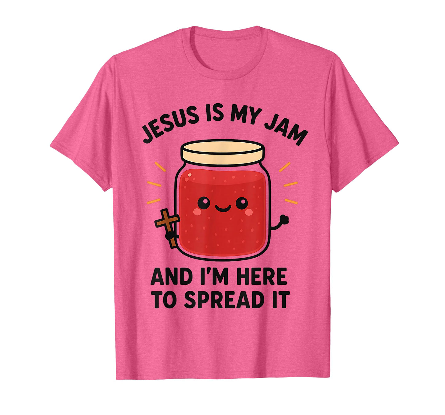 Jesus is My Jam and Im Here to Spread It T-Shirt