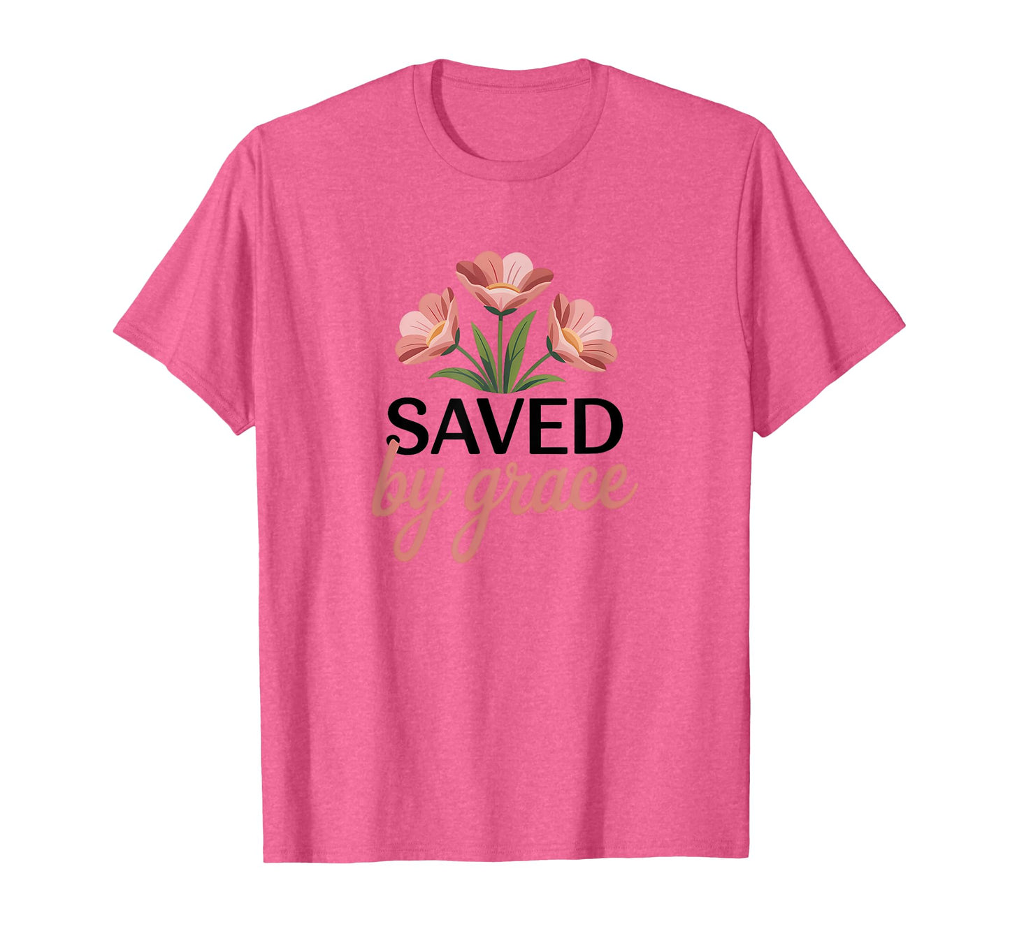 Saved By Grace Christian Saying Bible Verse T-Shirt