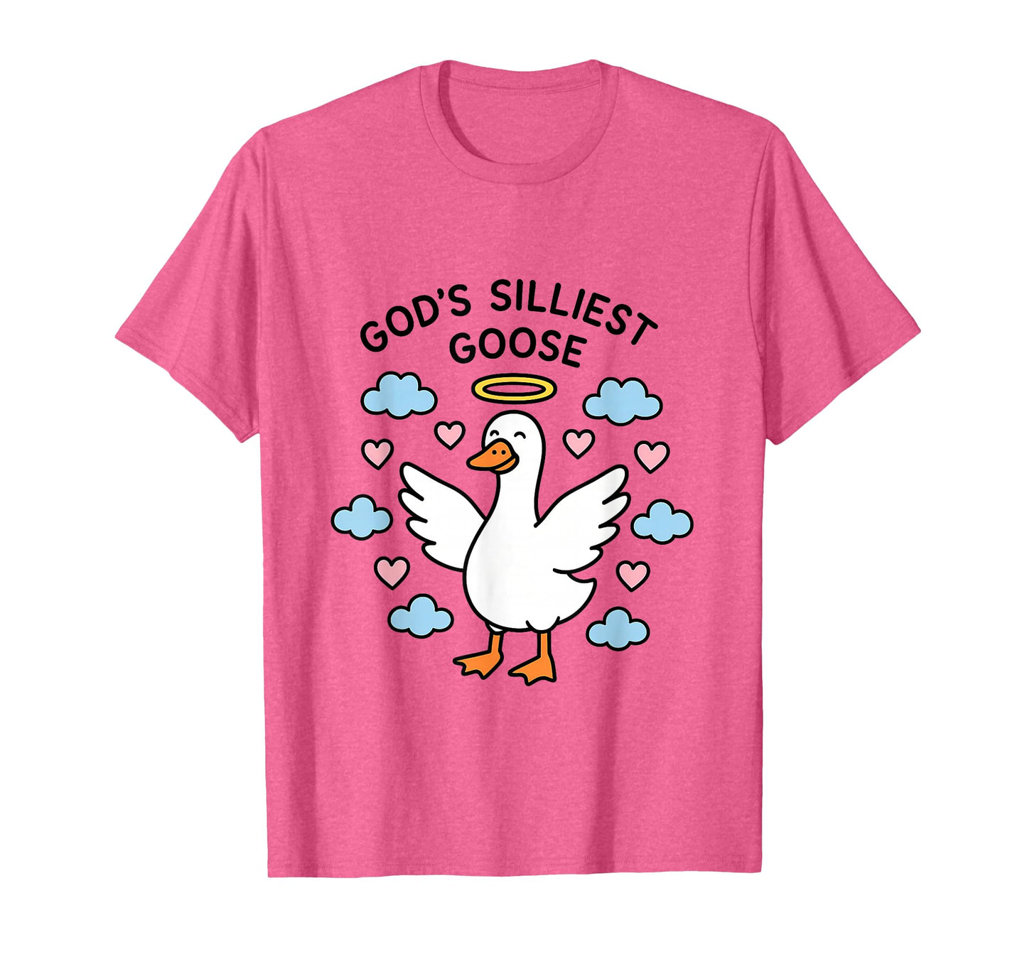 God's Silliest Goose Funny Goose Silly Sarcastic T-Shirt