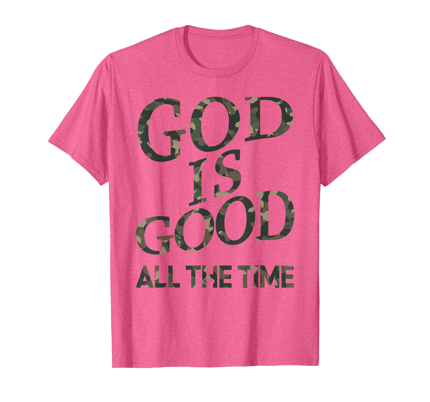 Camo God Is Good All The Time Jesus Men Youth Son Brother T-Shirt