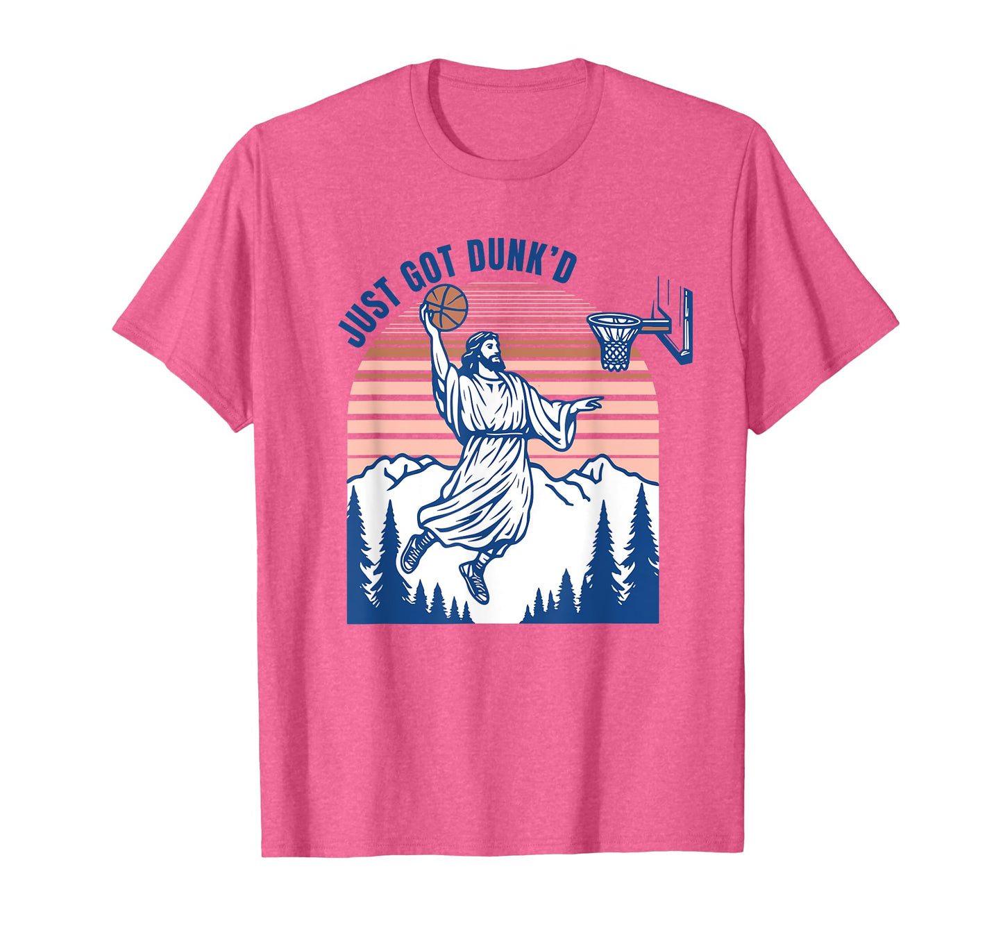 Just Got Dunk Christian Playing Basketball Religious Saying T-Shirt