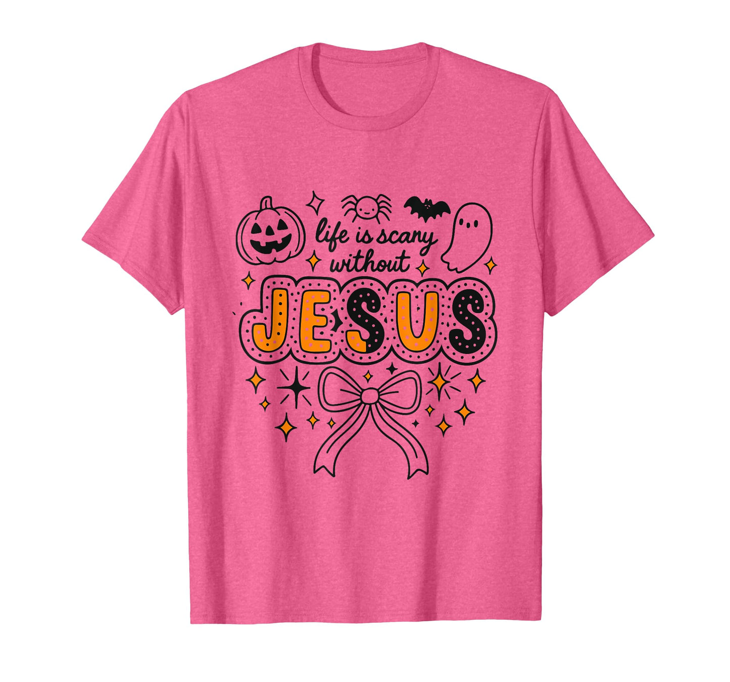 Spooky Life Is Scary Without Jesus Christian Halloween T-Shirt