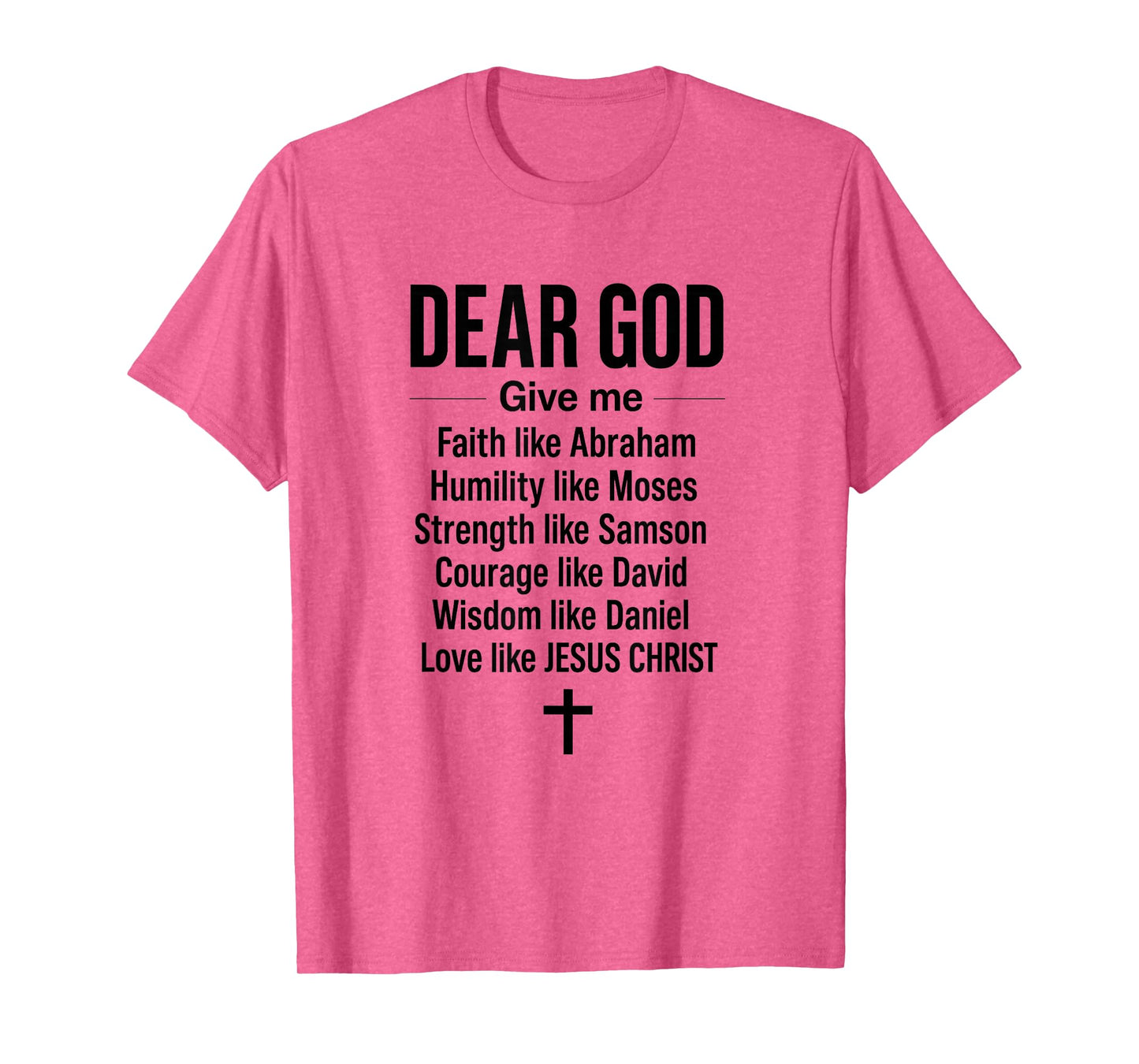 Faith Like Love Courage - Jesus Christian Prayer | Religious T-Shirt
