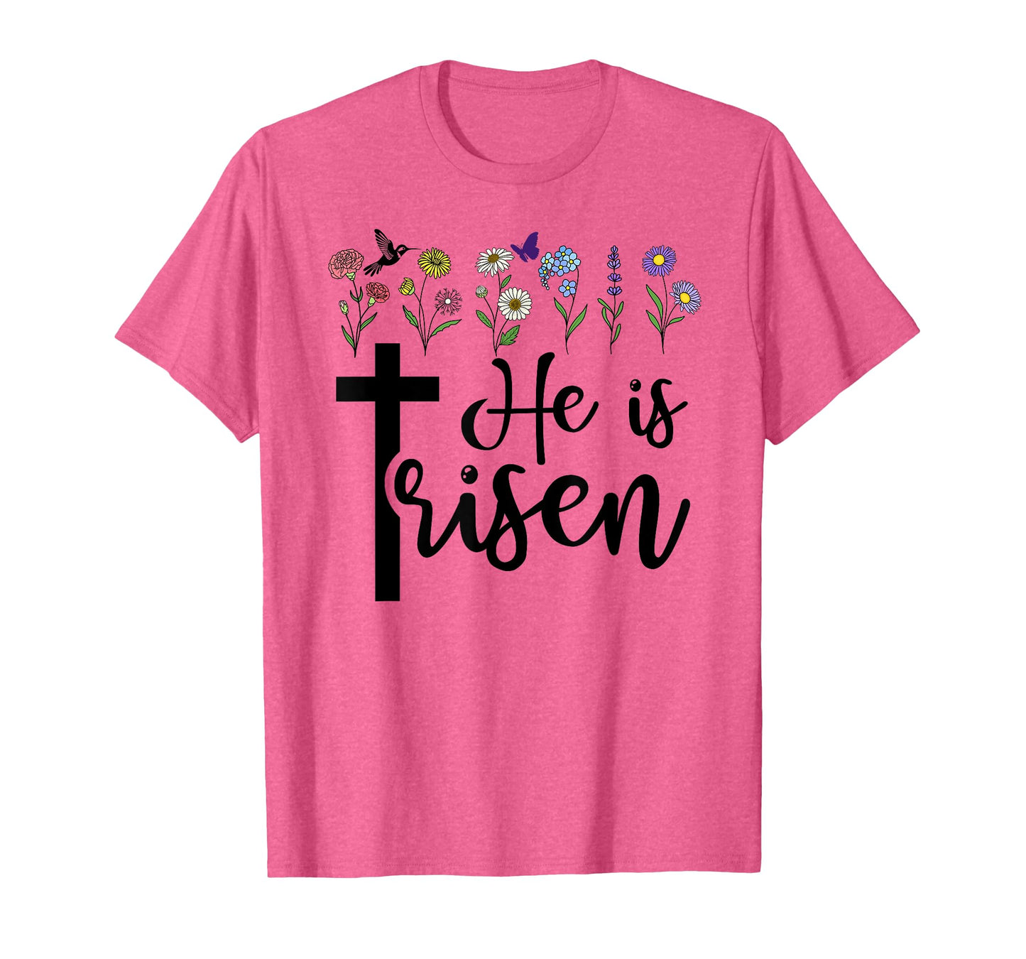 He is Risen Happy Easter He has Risen Cross Jesus Christian T-Shirt