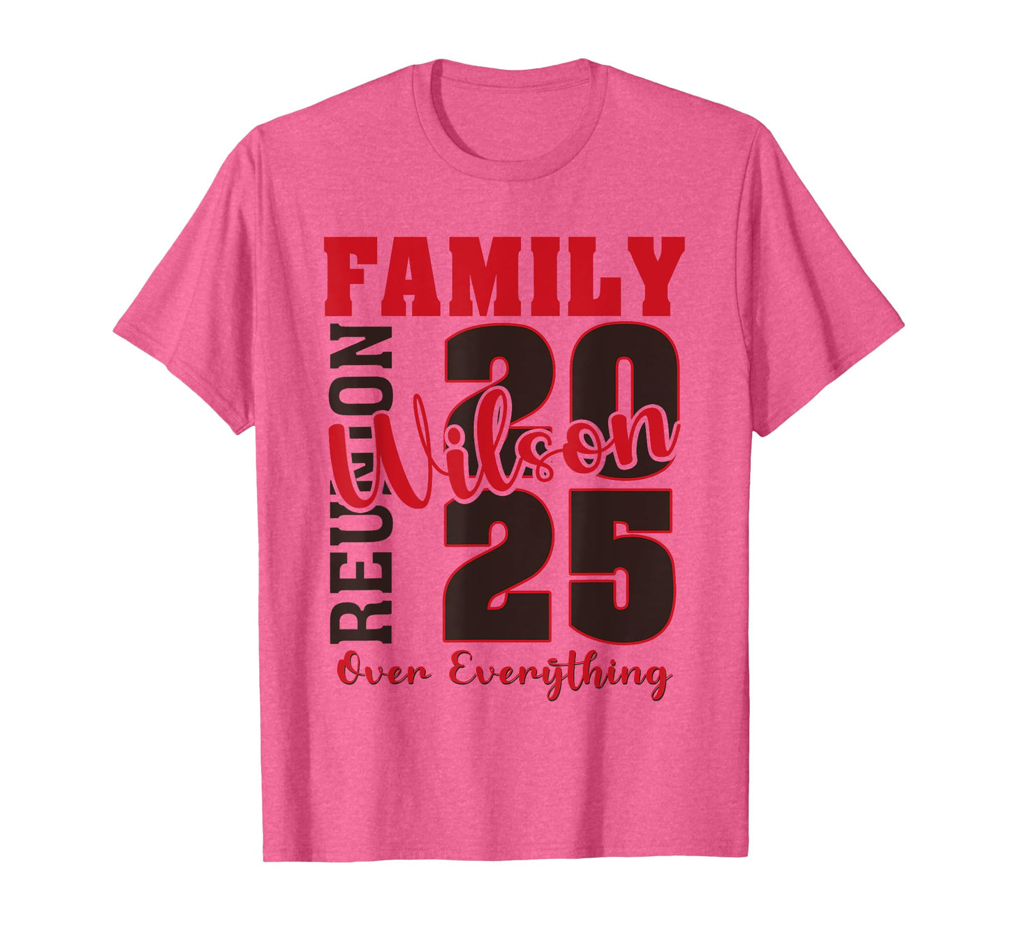 Wilson Family Reunion 2025 - Wilson Family Gathering T-Shirt