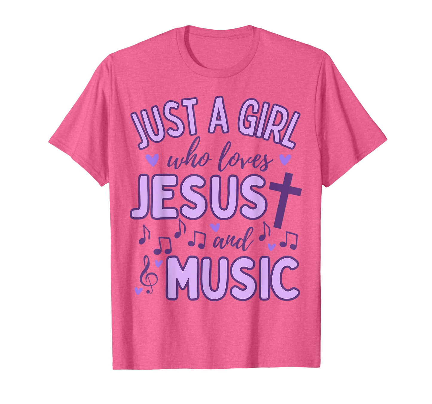 Just A Girl Who Loves Jesus and Music Christian Funny T-Shirt