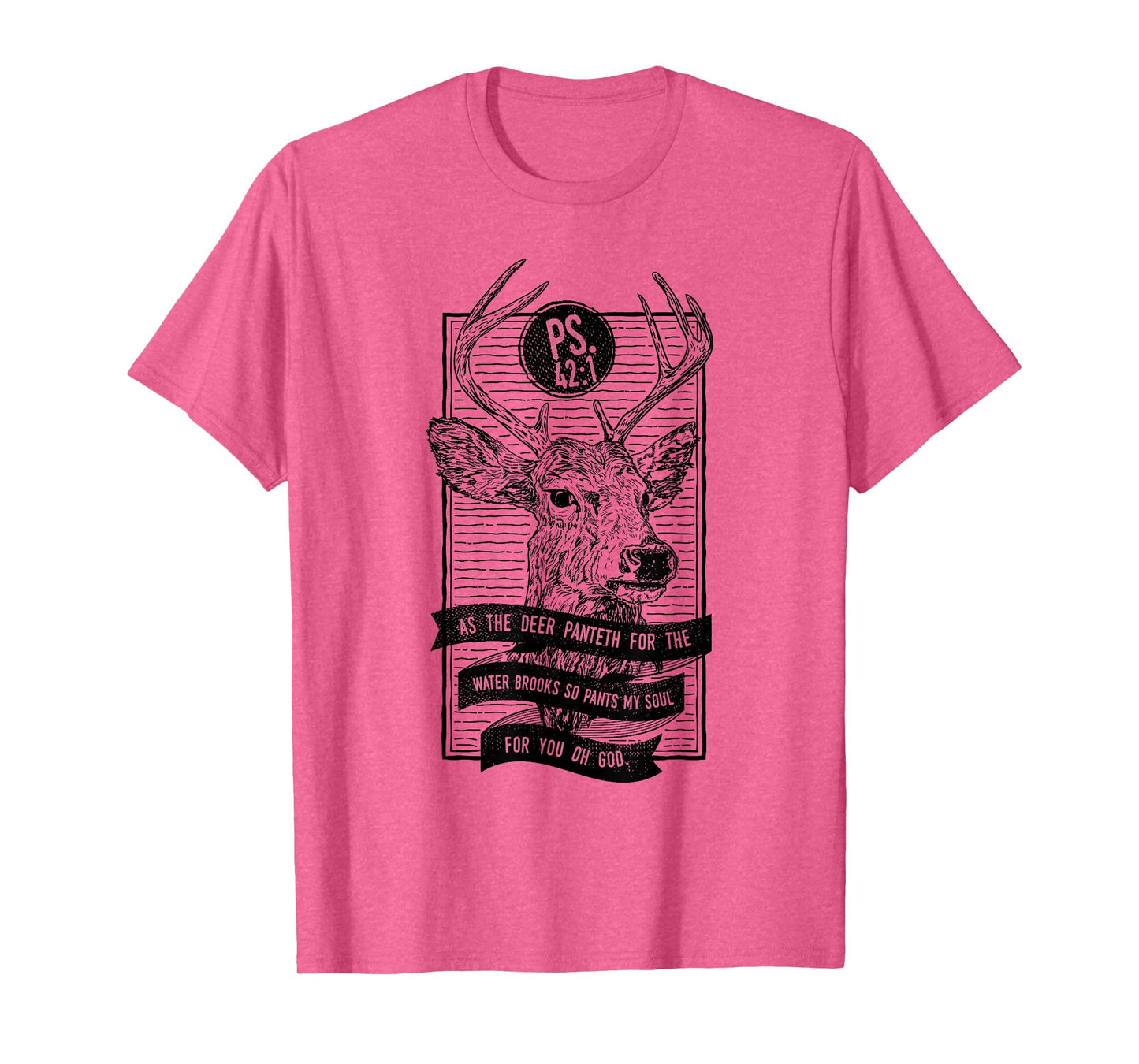 As The Deer Panteth For The Water Brooks Christian Tshirt T-Shirt