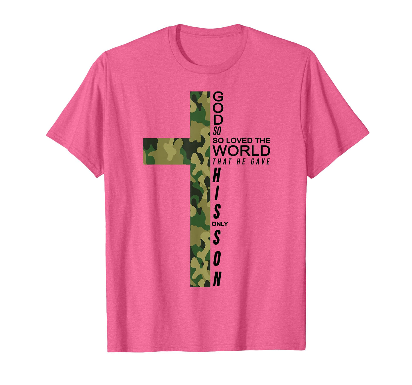Jesus Son of God Christ Cross Christian 9 John 3:16 Camo T-Shirt