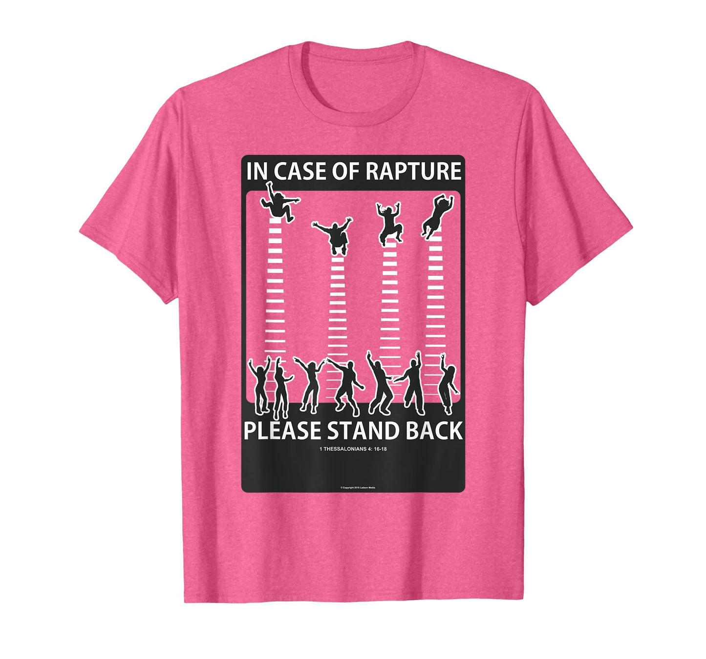 Rapture Warning T-Shirt T-Shirt