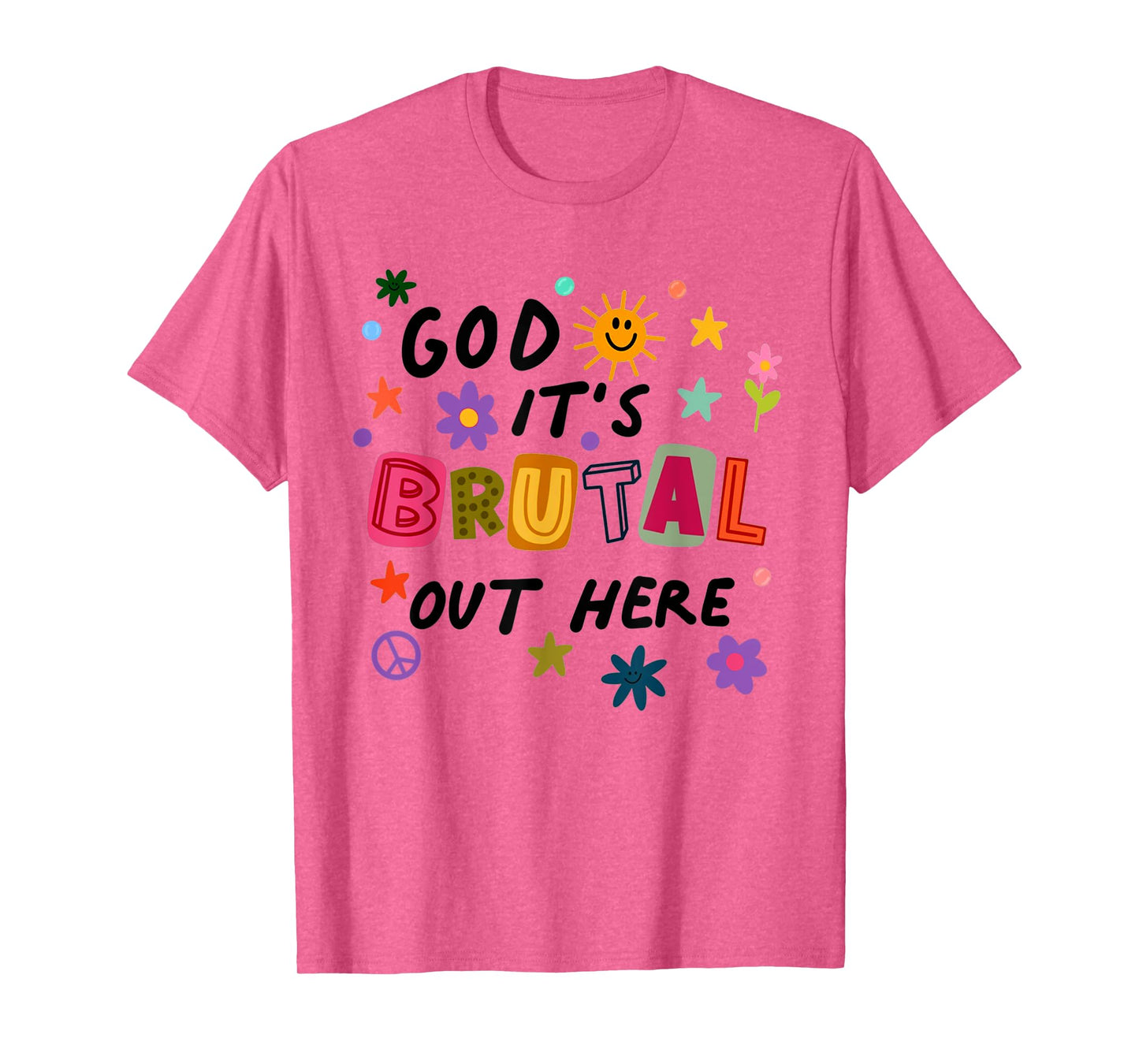 God It's Brutal Out Here Music Lover T-Shirt