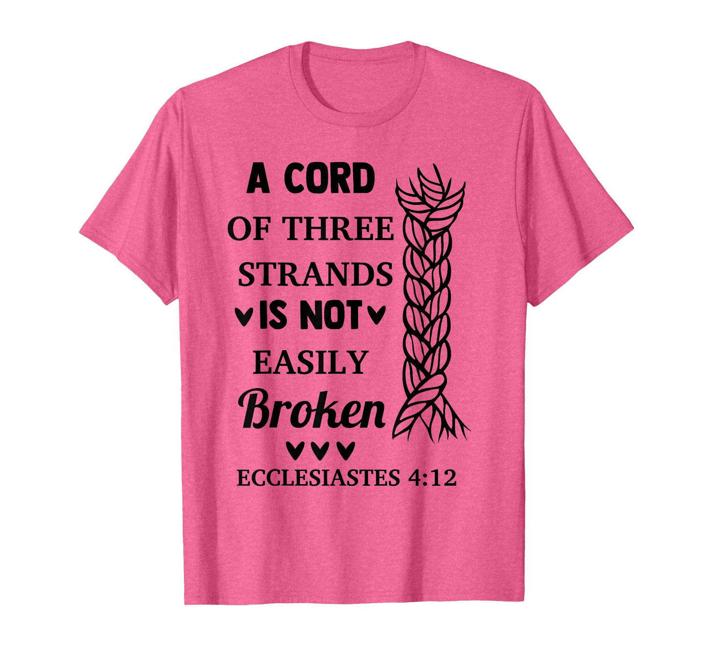 A Cord Of 3 Strands Not Easily Broken Christian Novelty Item T-Shirt