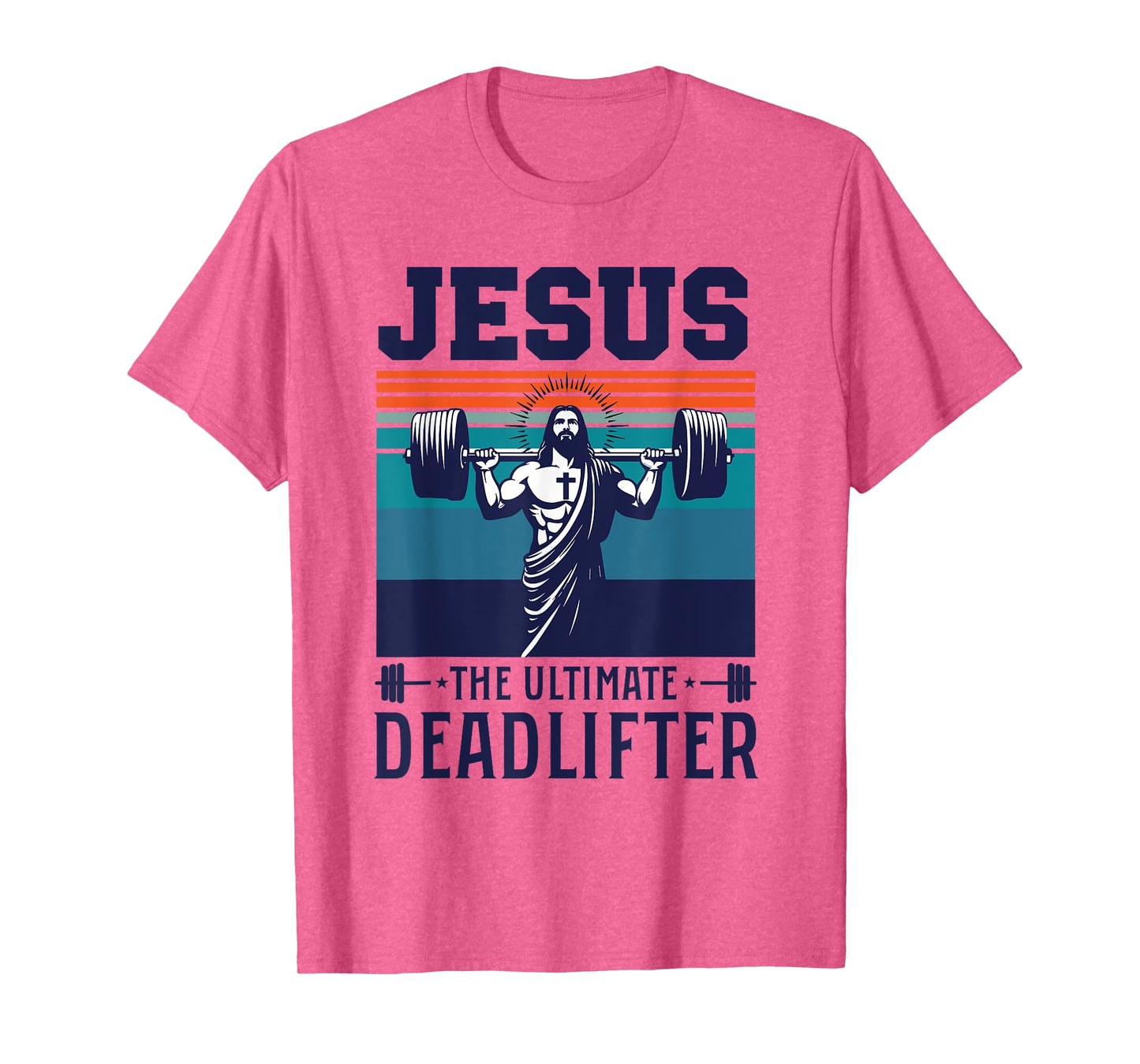 Fitness Funny Vintage Jesus The Ultimate Deadlifter T-Shirt