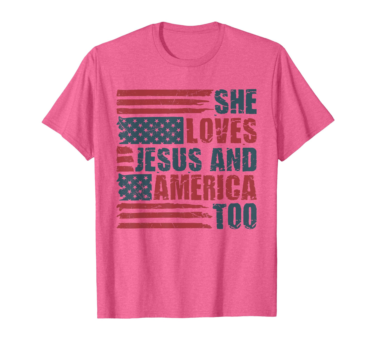 She Loves Jesus And America Too 4th Of July Patriotic Retro T-Shirt