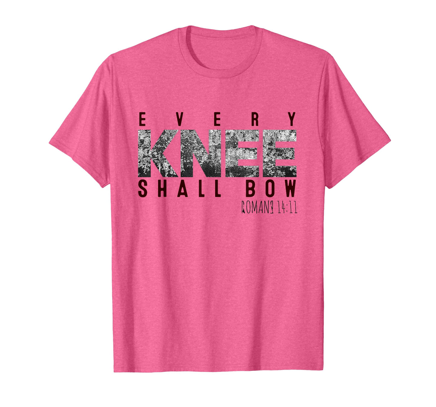 Every Knee Shall Bow Romans 1411 T-Shirt