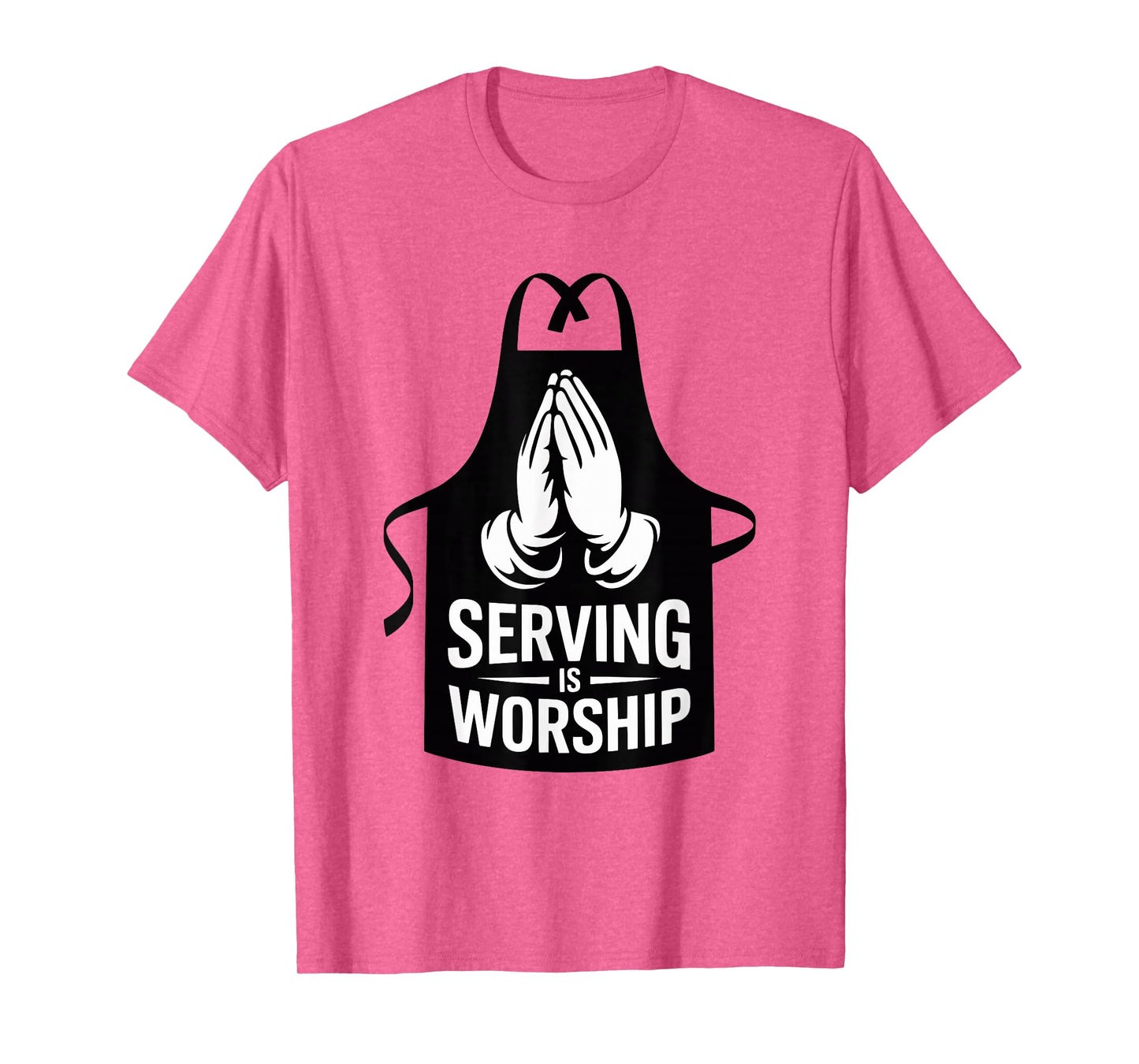 Serving is Worship Christian Faith Service and Humility T-Shirt