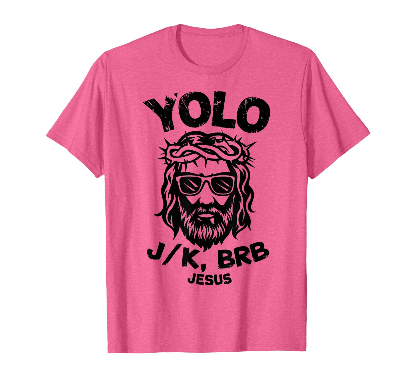 Happy Easter Yolo JK Brb Jesus Christian Men Women Kids T-Shirt