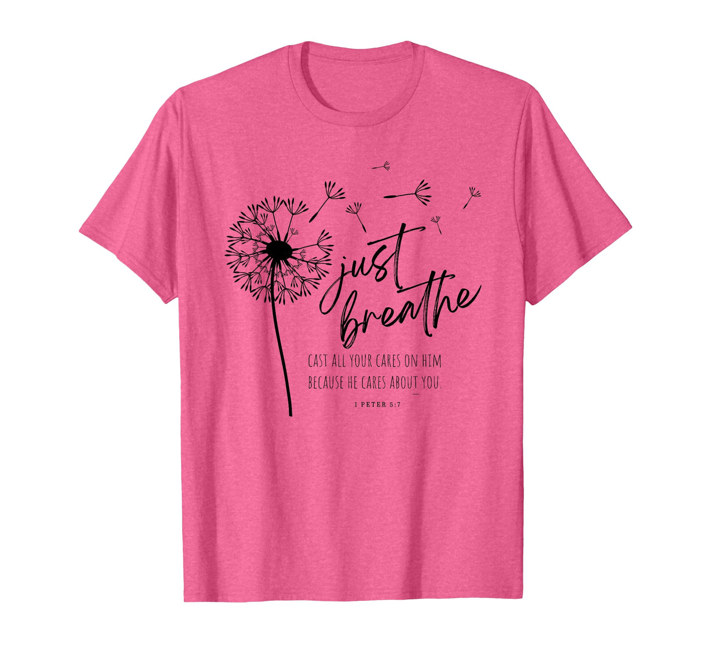 Just Dandelion Breathe Retro 1 Peter 5:7 Christian Faith T-Shirt