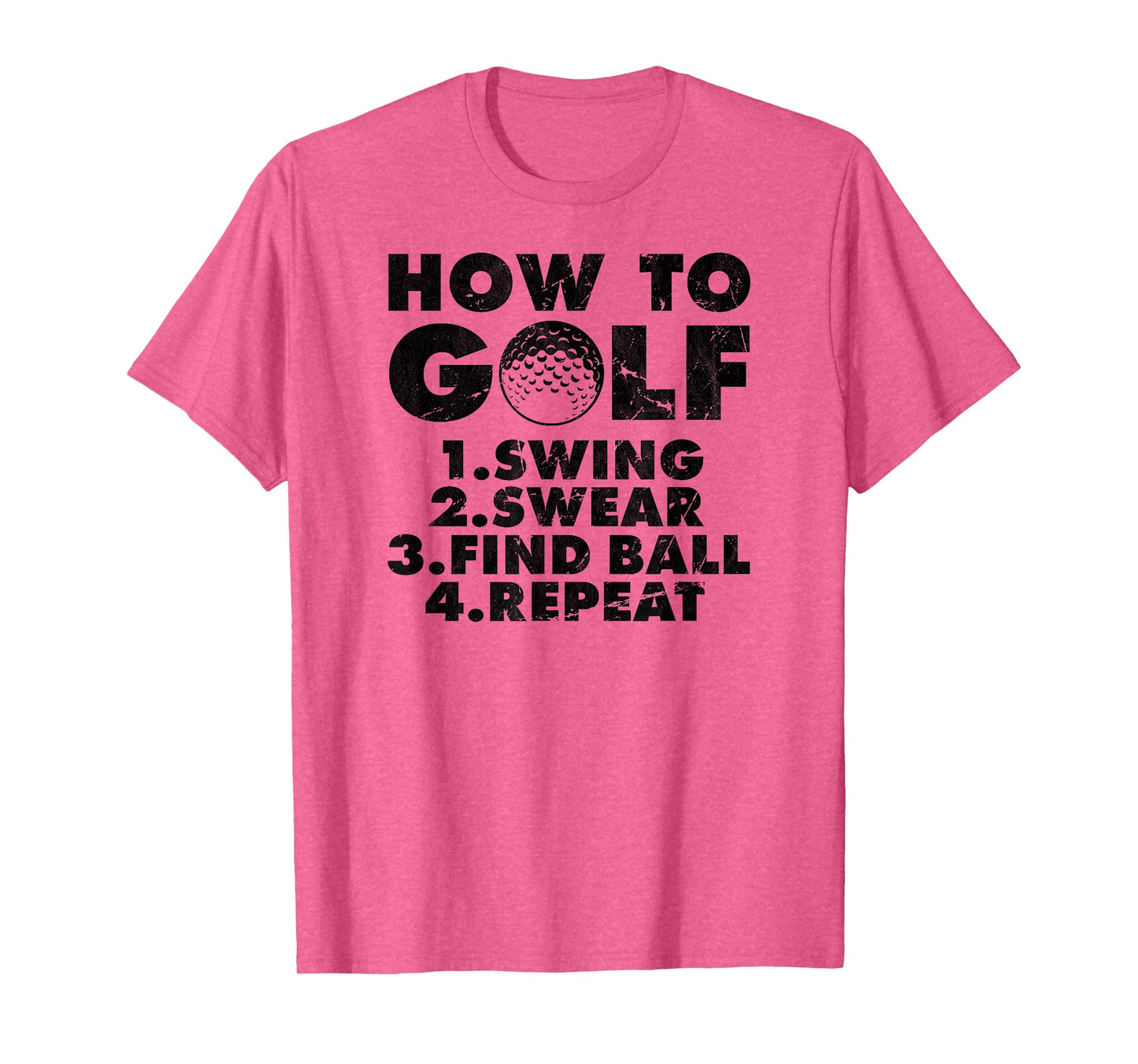 How to golf funny Golfing quote for golf lovers T-Shirt