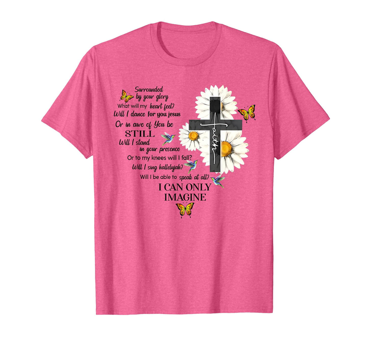 Butterfly Jesus Cross I Can Imagine Christian Religious T-Shirt