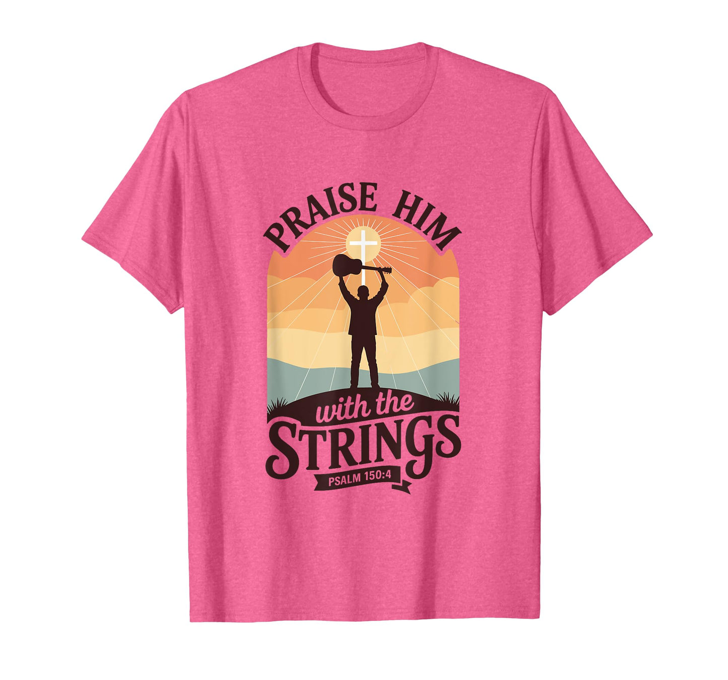 Praise Him with The Strings Bible Psalm Christian Guitar T-Shirt