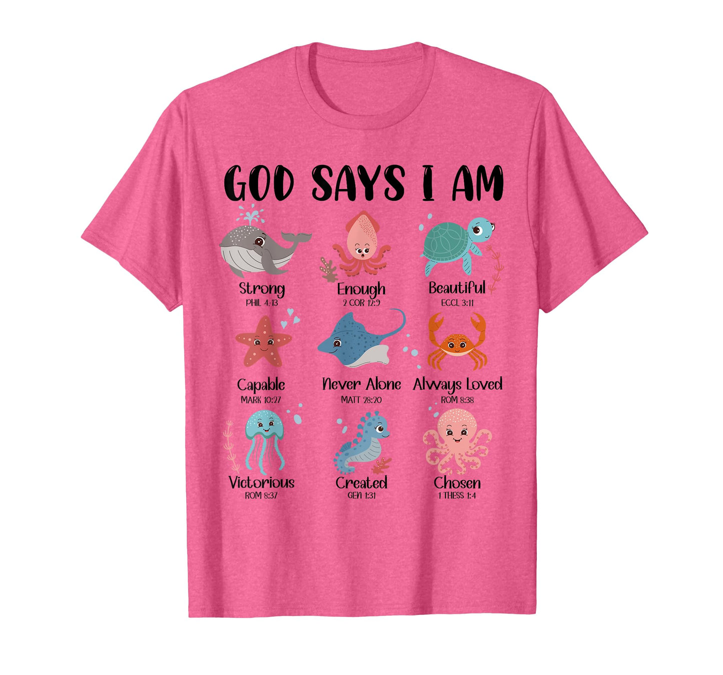 God Says I Am Christian Boys Girls Kids Sea Ocean Animals T-Shirt