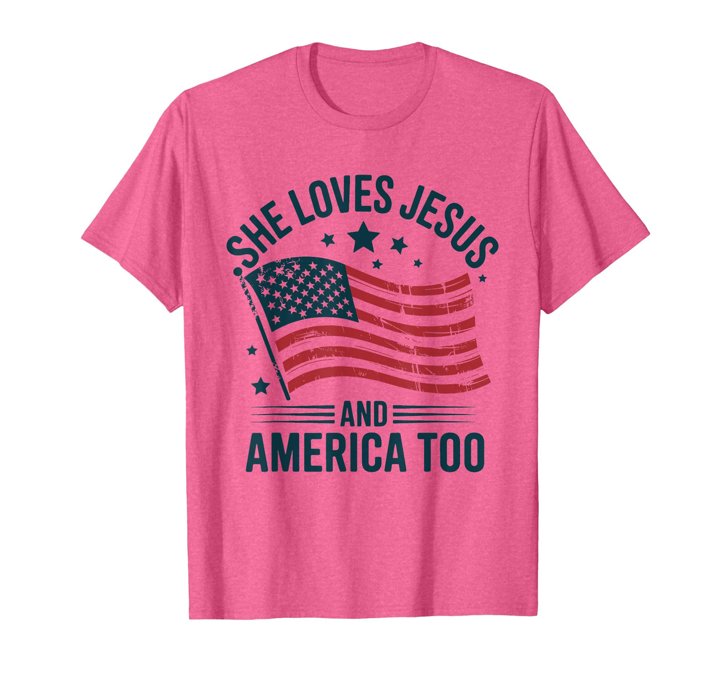 She Loves Jesus And America Too American USA Flag Men Women T-Shirt