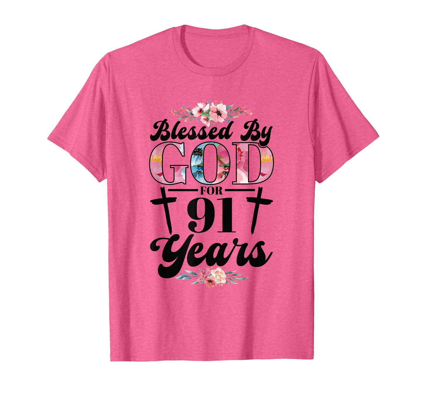91st Birthday Woman Man Blessed By God For 91 Years T-Shirt