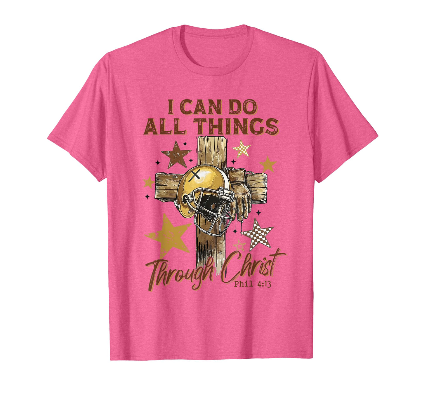I Can Do All Things Through Christ Game Day Football Season T-Shirt
