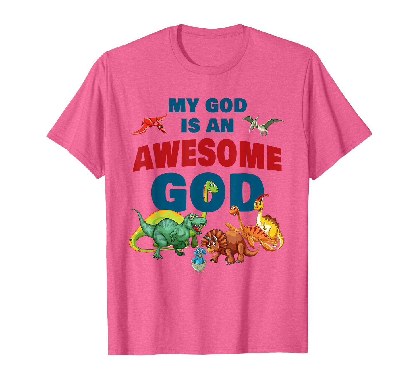 My GOD is an Awesome GOD – Christian Faith Kids Dinosaur T-Shirt