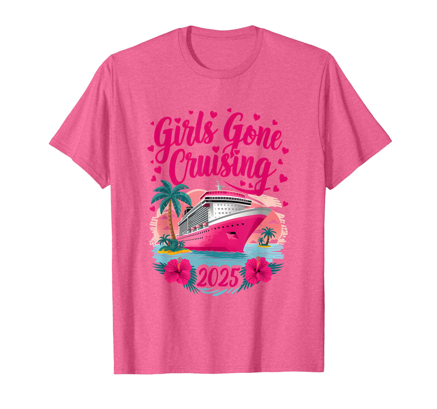 Girls Gone Cruising 2025 Women Cruise Vacation Bestie Women T-Shirt