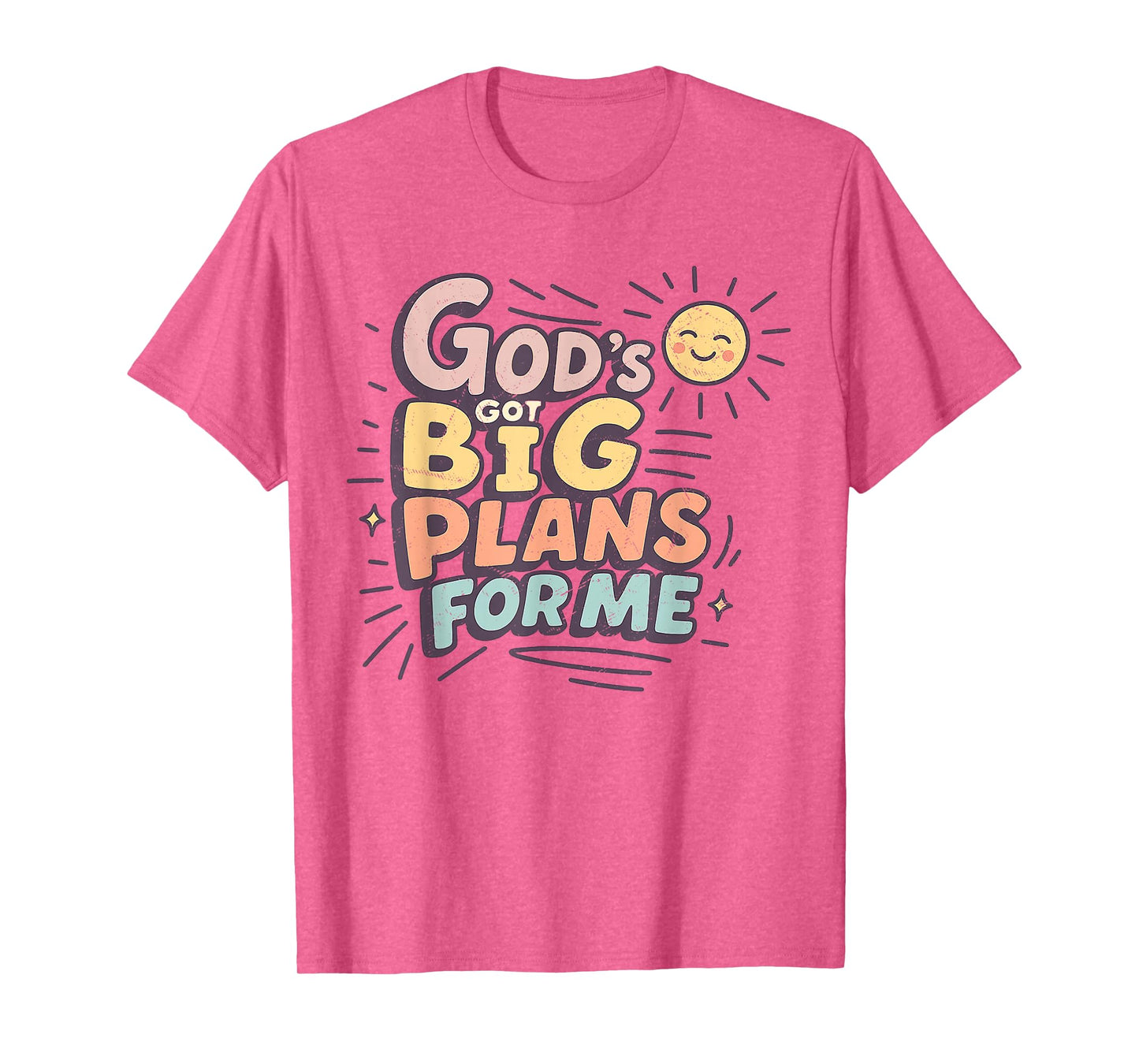 God's Got Big Plans for Me Christian Faith Tee T-Shirt