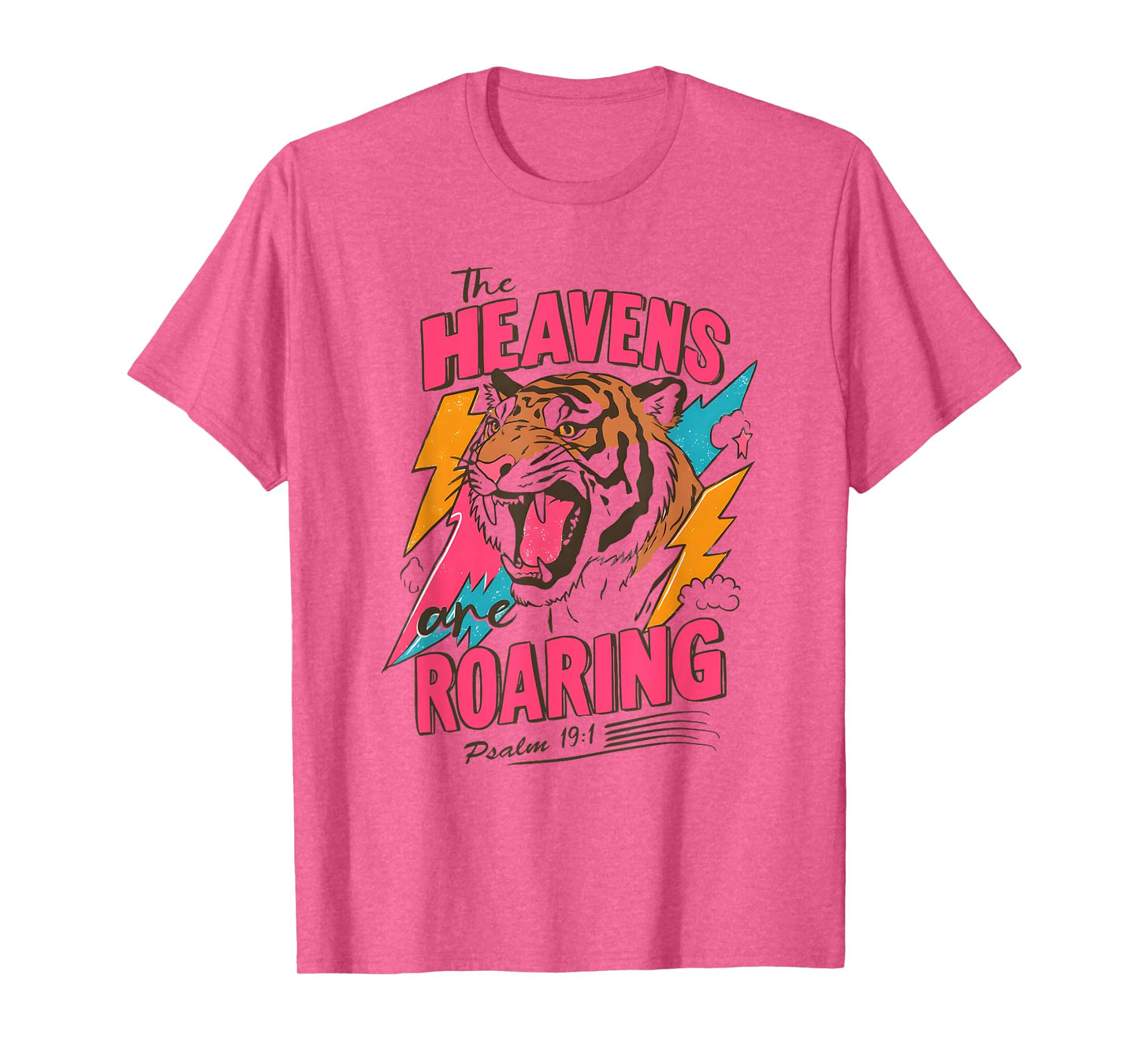 The Heavens Are Roaring Psalm 19:1, Retro Tiger Graphic Tee T-Shirt