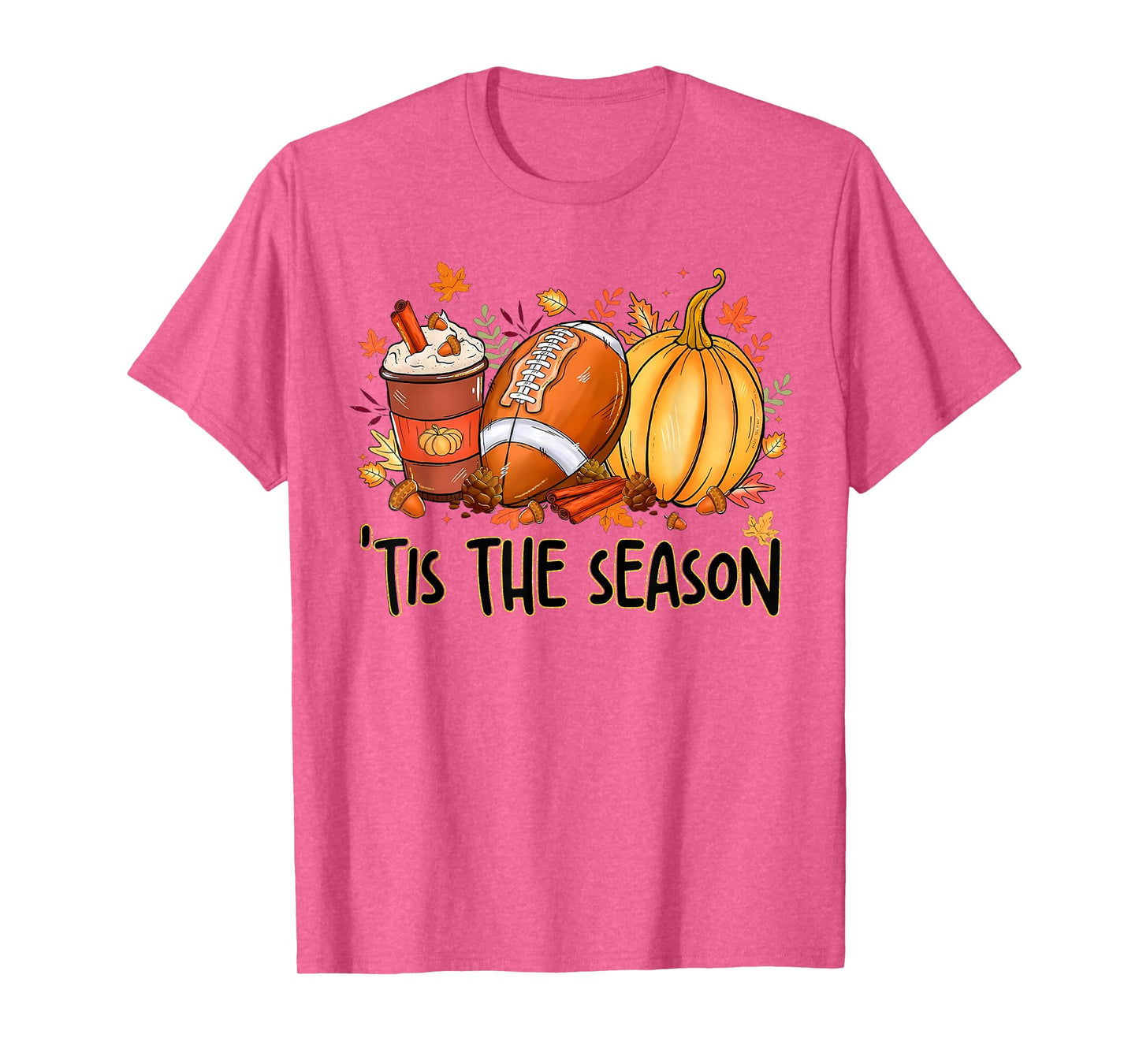 Tis The Season Fall Thanksgiving Pumpkin Spice Football T-Shirt
