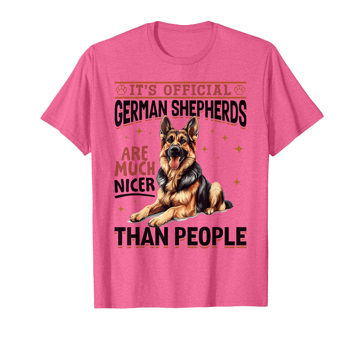 German Shepherd Dog Breed It´s Official German Shepherds are T-Shirt