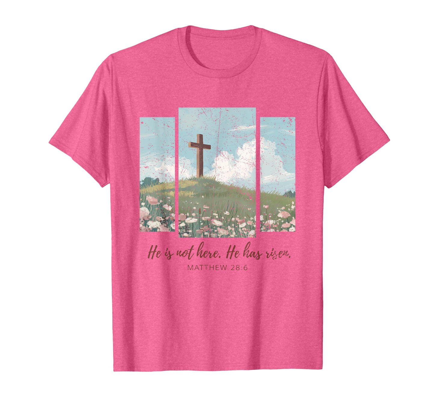 He Is Not Here He Has Risen Just As He Said Easter Christian T-Shirt
