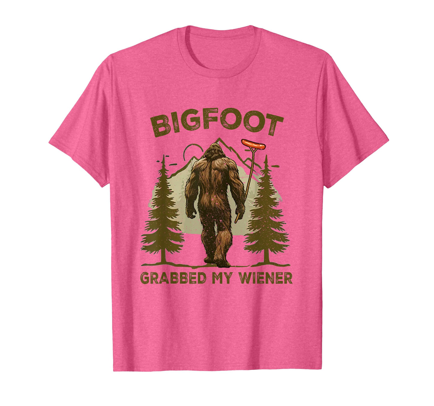 Funny retro bigfoot, Bigfoot Grabbed My Wiener design T-Shirt