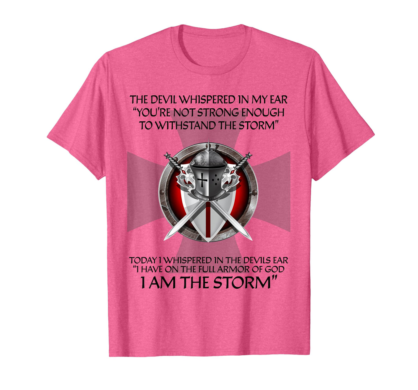 Religious Christian Bible Verse Gifts Sayings I Am The Storm T-Shirt