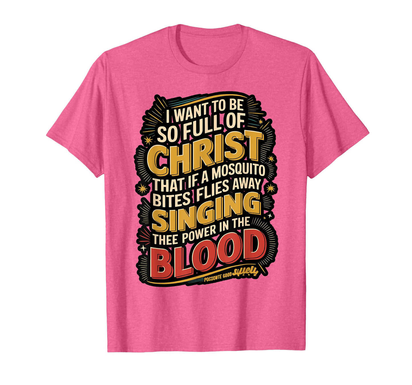 Power in The Blood Religious Humorous Patriotic T-Shirt