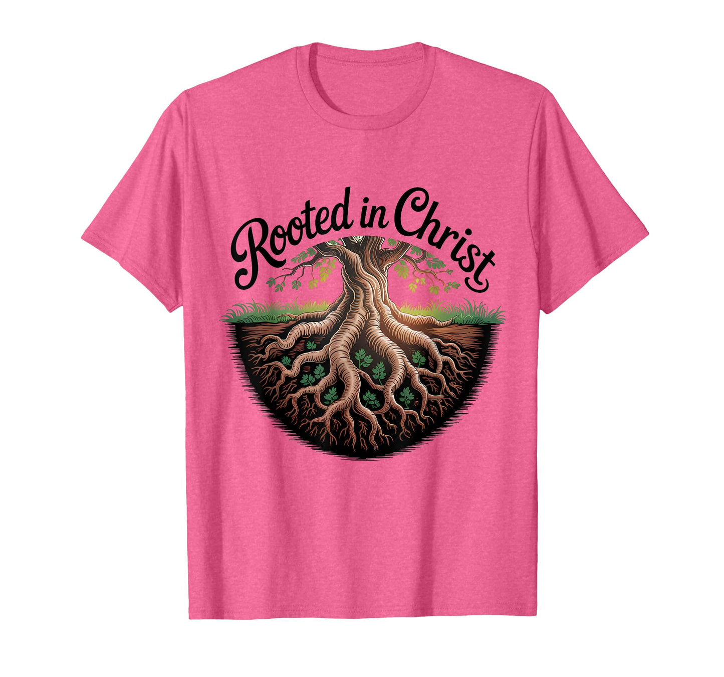 Rooted in Christ Jesus Cross Christian Faith T-Shirt